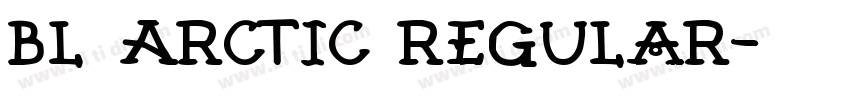 BL Arctic Regular字体转换